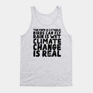 It`s rhetorical I climate change and global warming protest Tank Top